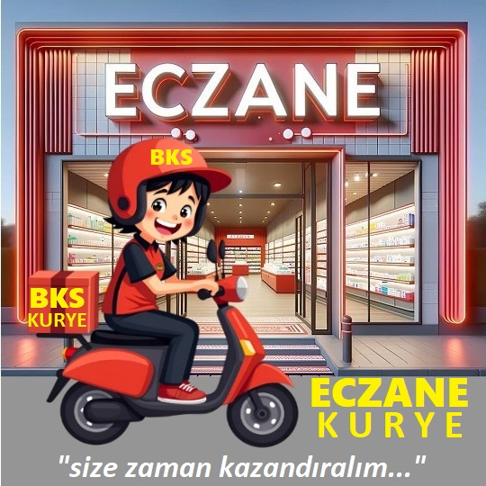 Eczane Kurye Gaziosmanpaşa